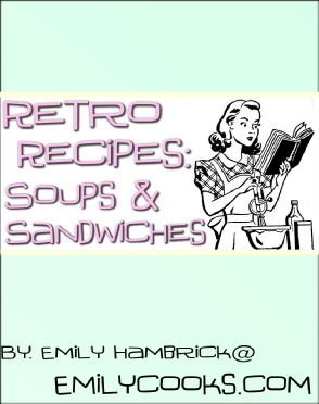 Soups and Sandwiches